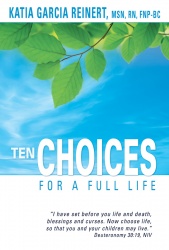 Ten Choices For A Full Life